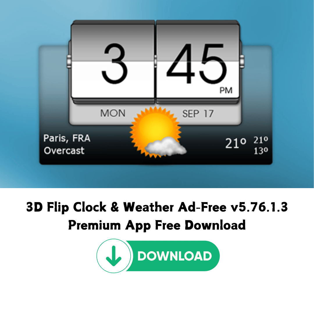 3D Flip Clock & Weather Ad-Free v5.76.1.3 Premium App Free Download